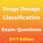 Drugs Dosage and Classification Exam 2017