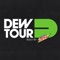 Dew Tour Long Beach, CA | June 15-18, 2017