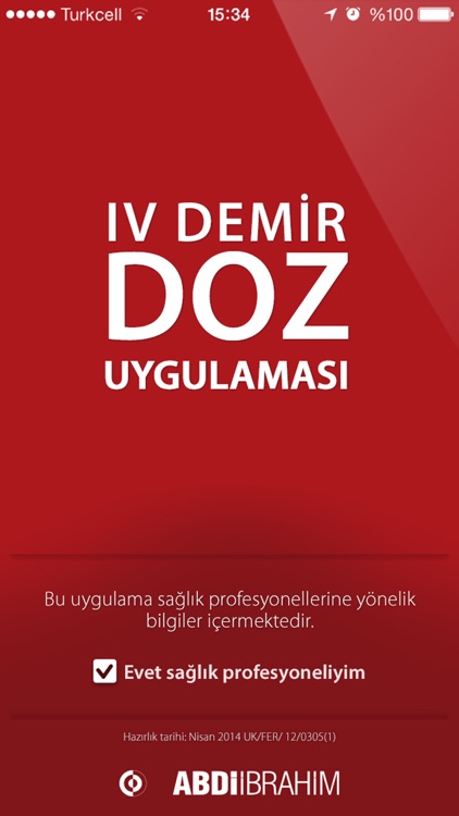 IV Demir Doz Uygulaması