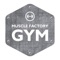 Muscle Factory Loyalty App official loyalty card app