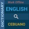 English to Cebuano Dictionary (100% Offline and Free)