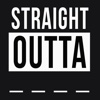 Straight Outta - Create and Design Text PNG Images