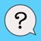 -- Ask questions about guys, girls, crushes, dating, friends, frenemies, families,