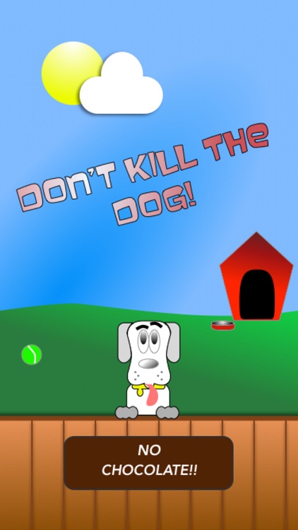 Don't Kill The Dog!