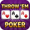 Throw 'Em Poker™ - FREE Casino Slots Dice Game