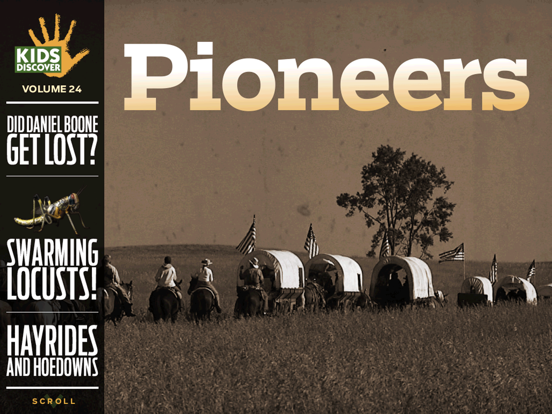 Screenshot #4 pour Pioneers by KIDS DISCOVER