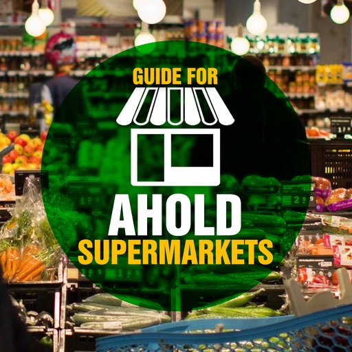 Guide for Ahold Supermarkets