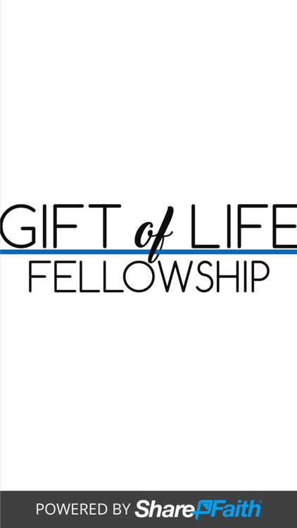 Gift of Life Fellowship