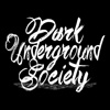 Dark Underground Society