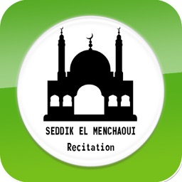 Quran Recitation by Seddik EL Menchaoui