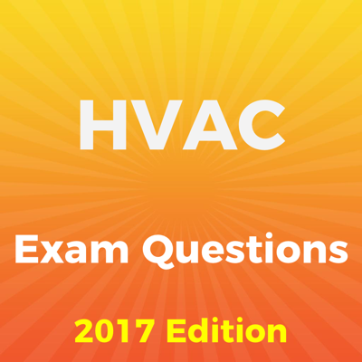 HVAC Exam Questions 2017 Edition