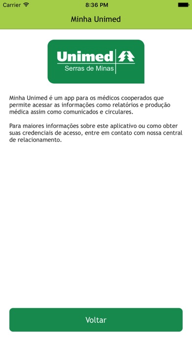 How to cancel & delete Minha Unimed Serras de Minas from iphone & ipad 3