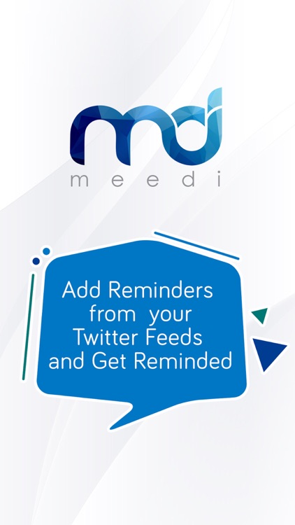 Meedi for Twitter Reminders