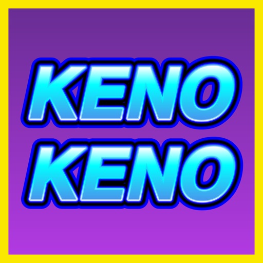 Keno Keno!