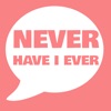 Never Have I Ever  ·