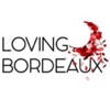 Loving Bordeaux