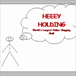 Heeey! HOLDING