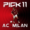 Pick 11 - AC Milan edition