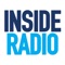 Stay up to date with the latest radio and advertising industry news with the Inside Radio app