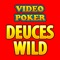 Video Poker ⋆ Deuces Wild
