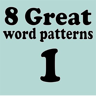 8 Great Word Patterns Level 1