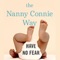 THE NANNY CONNIE WAY AR APP, when combined with the Nannie Connie Way book, offers an interactive component that allows the reader to “bring Nanny Connie into their own home” via exclusive augmented reality videos