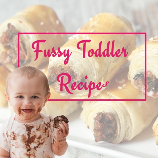 Fussy Toddler Recipes