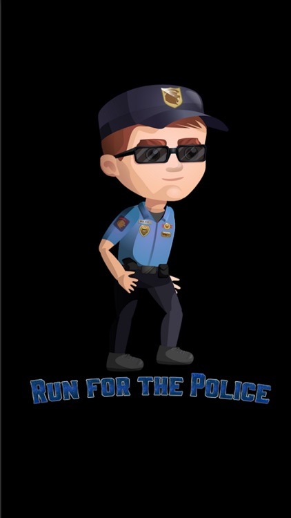 Run For The Police