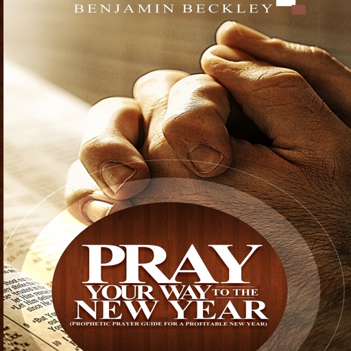 Pray Your Way To The New Year