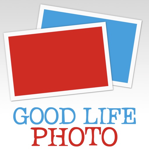 Good Life Photo - Order Prints iOS App