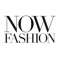 NOWFASHION - The home of real time runway coverage