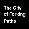 The City of Forking Paths