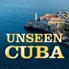 Unseen Cuba Unseen Cuba