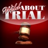 Wild About Trial