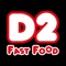 D2 Fast Food