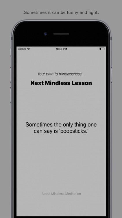 Mindless Meditation