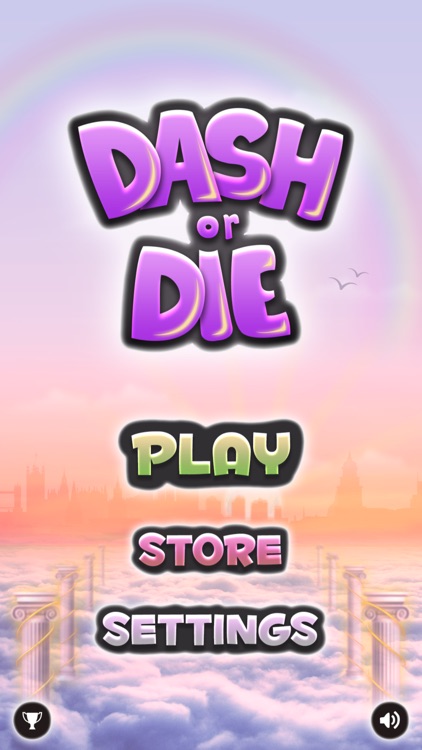 Dash or Die