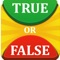 "True or false" is not just a popular quiz