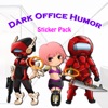 Dark Office Humor Stickers