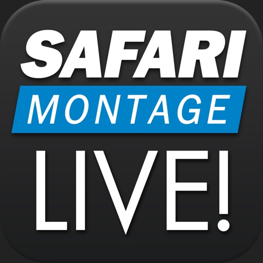 SAFARI Montage® Live-5! iOS App