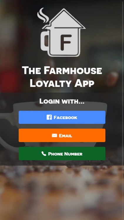 The Farmhouse Loyalty App