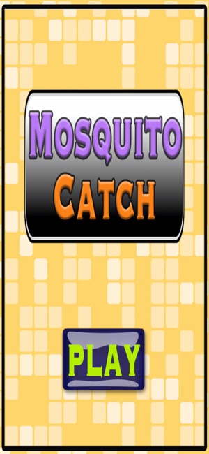 Mosquito Catch