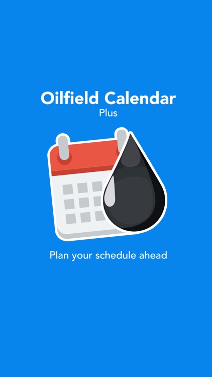 Oilfield Calendar Plus