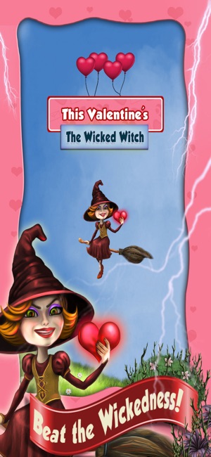 This Valentines Wicked Witch