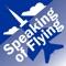 Speaking of Flying – 438 pages