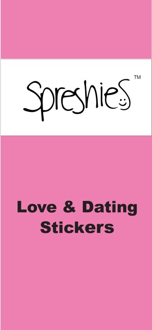 Spreshies: Love and Dating