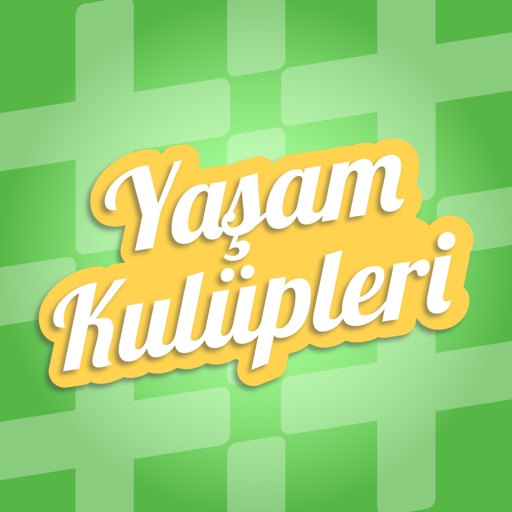Yaşam Kulüpleri