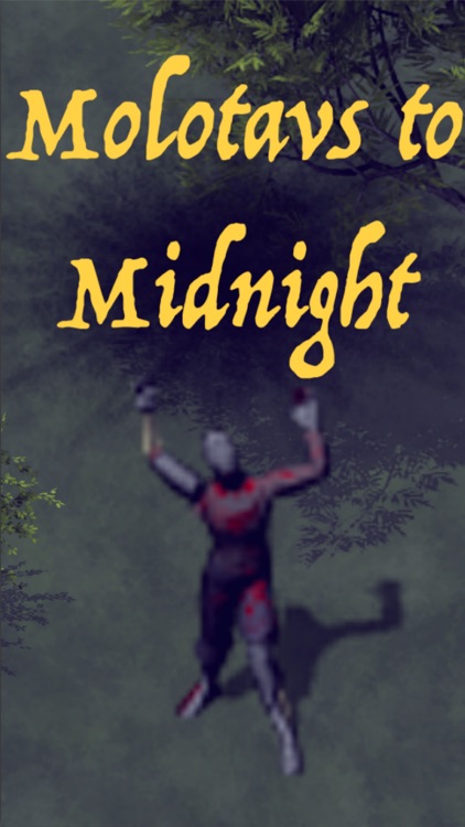 Molotavs to Midnight