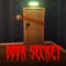 THE DOOR-SECRET NEIGHBOR
