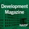 Development is a quarterly magazine published by NAIOP, the Commercial Real Estate Development Association